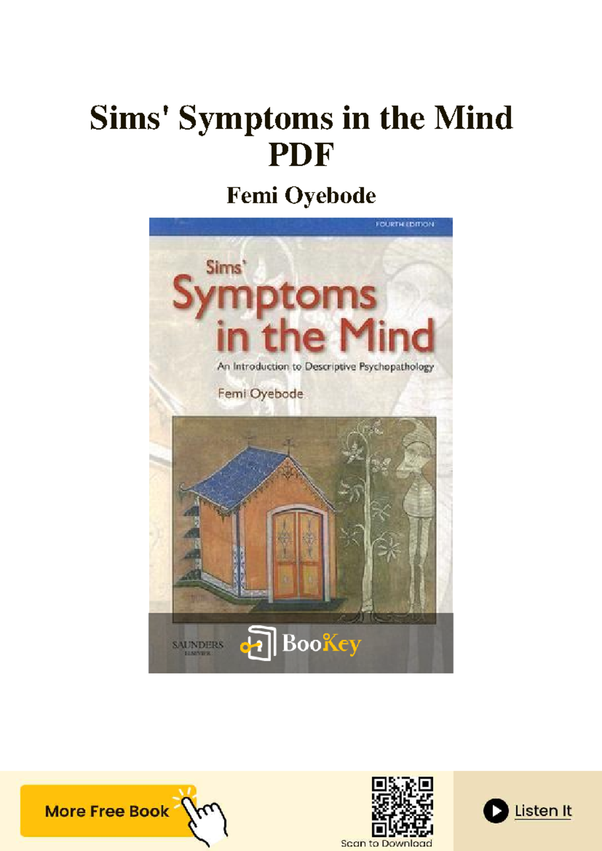 Symptoms in the Mind: A Guide to Clinical Psychopathology (PSY 101 ...