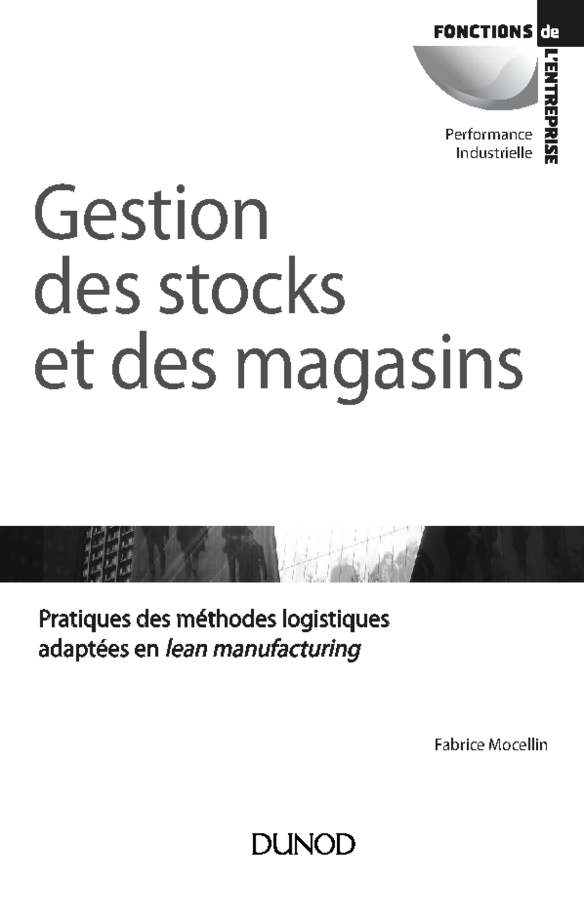 Gestion des Stocks et Magasins en Lean Manufacturing - Cours 2023 - Studocu