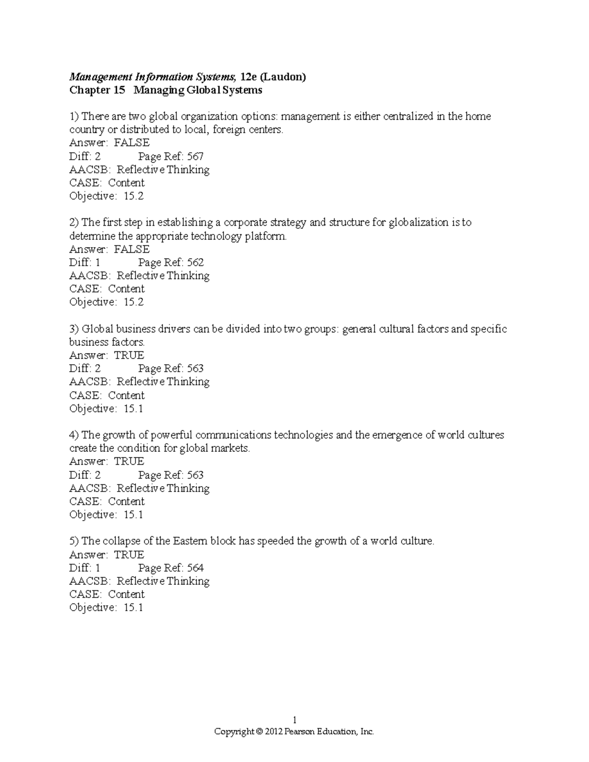 MIS12 TIF15 - Test Bank for Managing Global Systems, Chapter 15 - Studocu