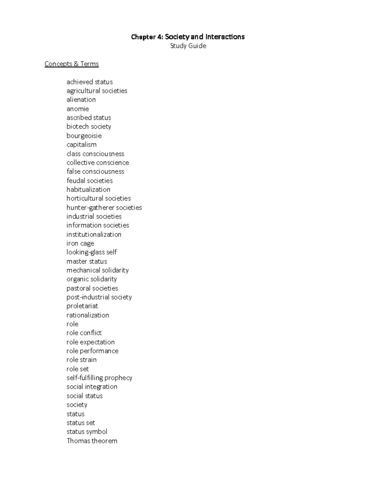 Chapter 4: Society and Interactions Study Guide - Chapter 4 : Society ...