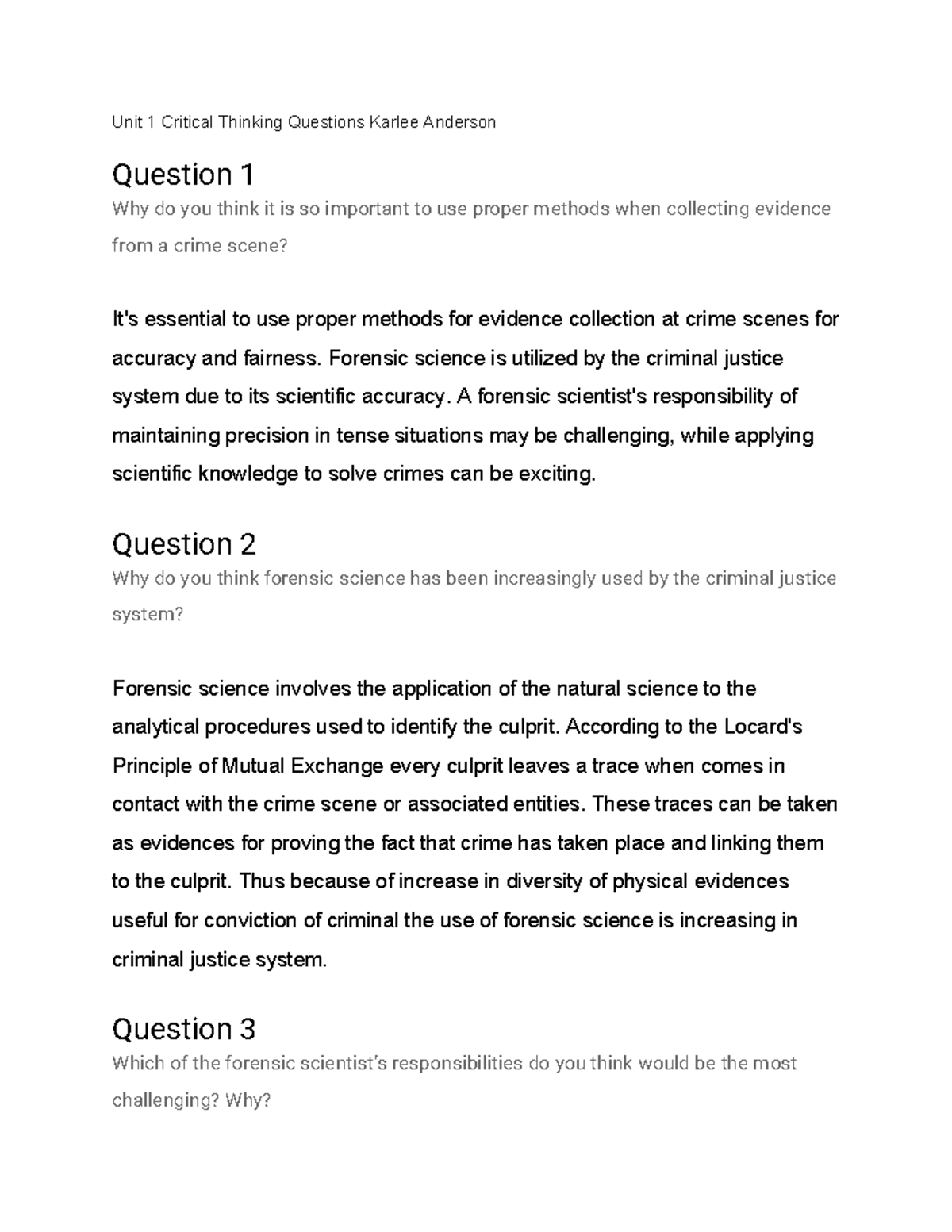 Unit 1 Critical Thinking Questions Karlee Anderson - Forensic science ...