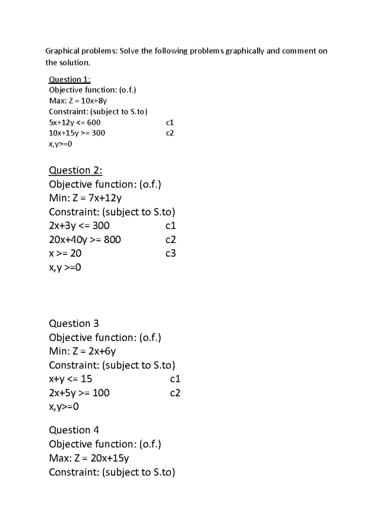 Chp 2 extra - Graphical problems: Solve the following problems ...