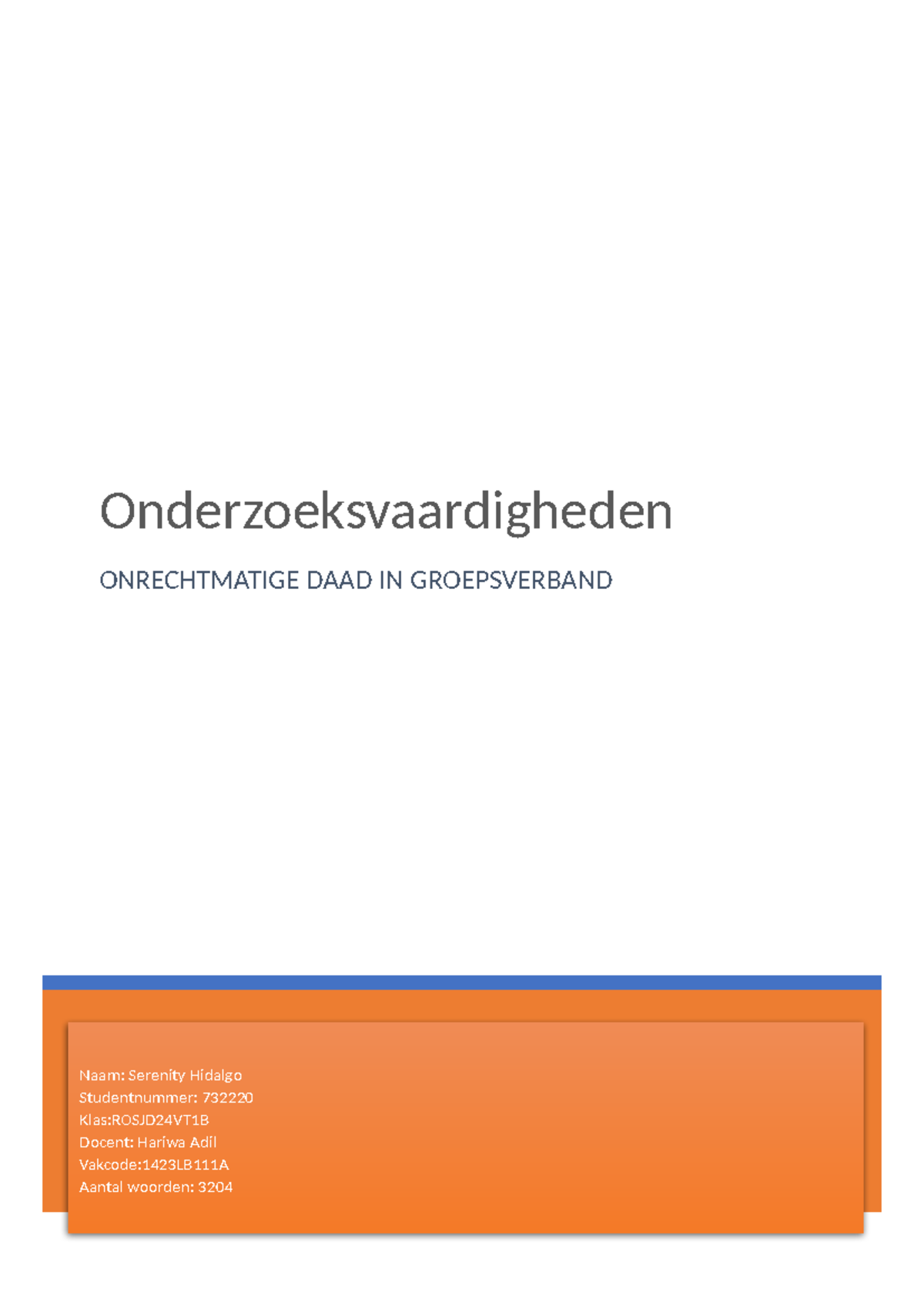 Onderzoeksvaardigheden ONRECHTMATIGE DAAD IN GROEPSVERBAND - Werkstuk ...
