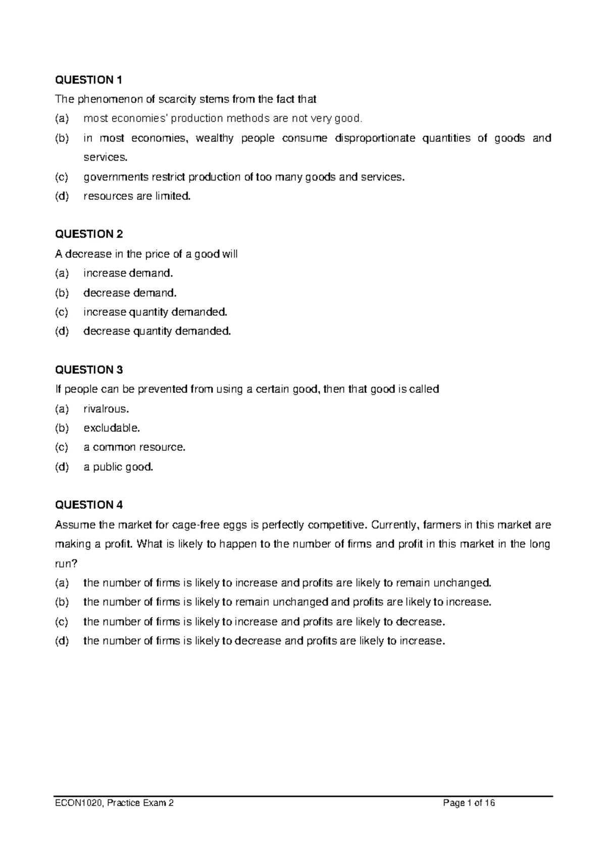 Exam 2018, questions and answers - Multiple Choice Questions What do ...