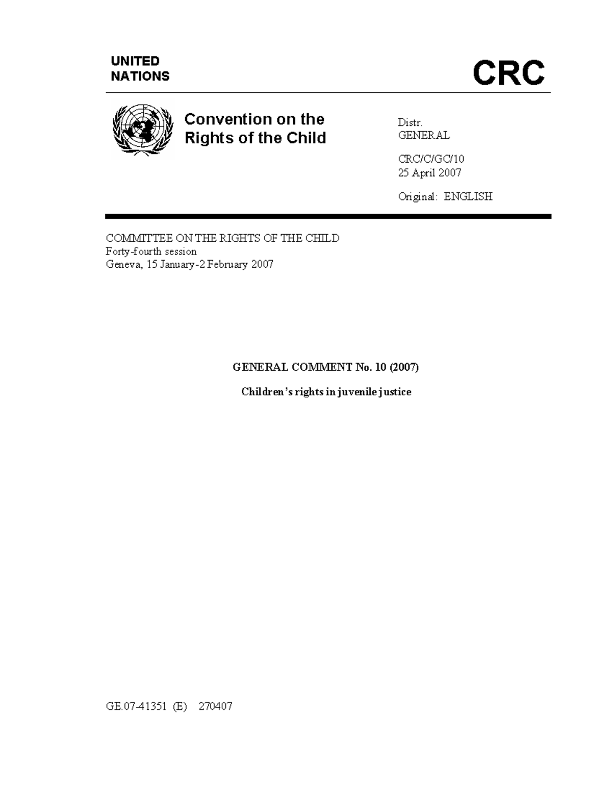 CRC General Comment No. 10 (2007): Rights of Children in Juvenile ...