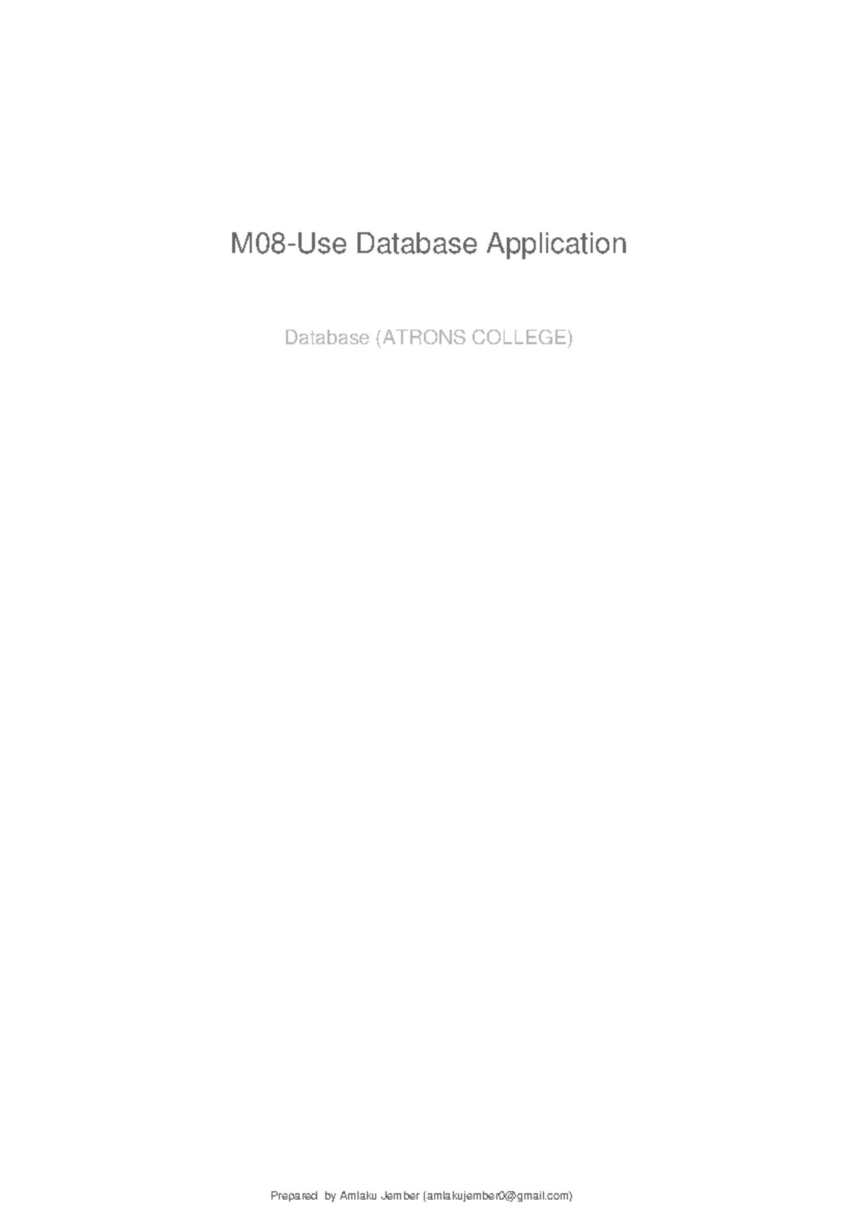 EIS WDDBA1 M08 0322 - Access & Use Database Application Guide - Studocu