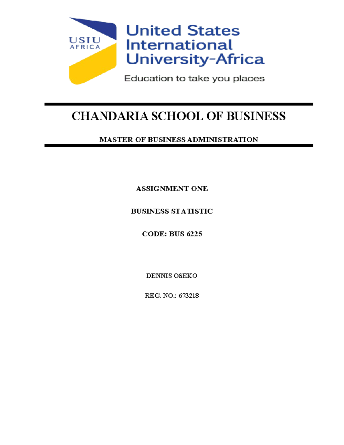 Business Statistics Assignment Report - BUS6225 - Studocu