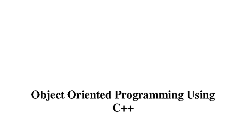 Object Oriented Programming Using C: Lecture Notes by Dr. K Rajitha ...