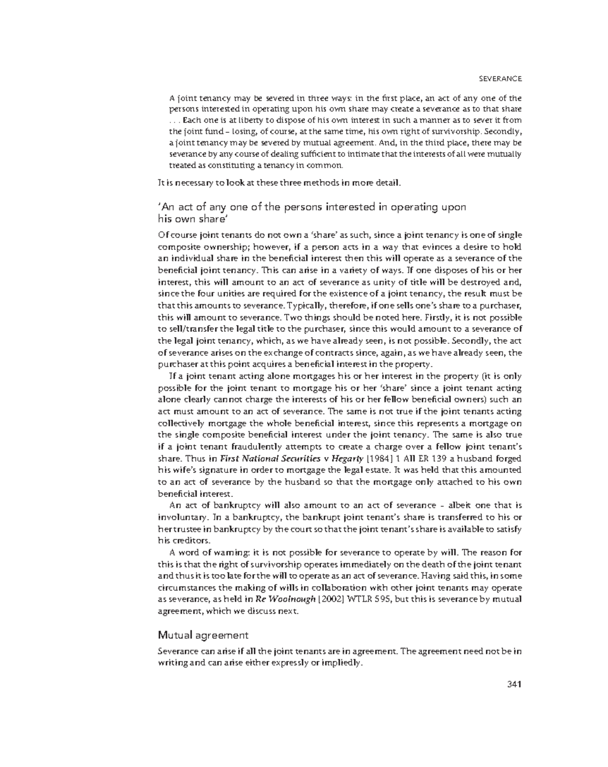 Zlib - n/a - 341 SEVERANCE A joint tenancy may be severed in three ways ...