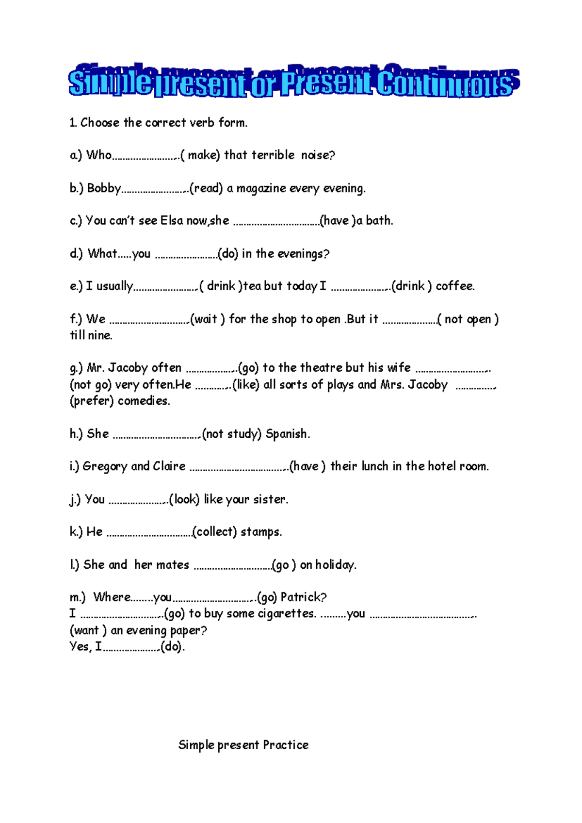 Present Continuous vs Simple Tense Practice (ENG 101) - Studocu