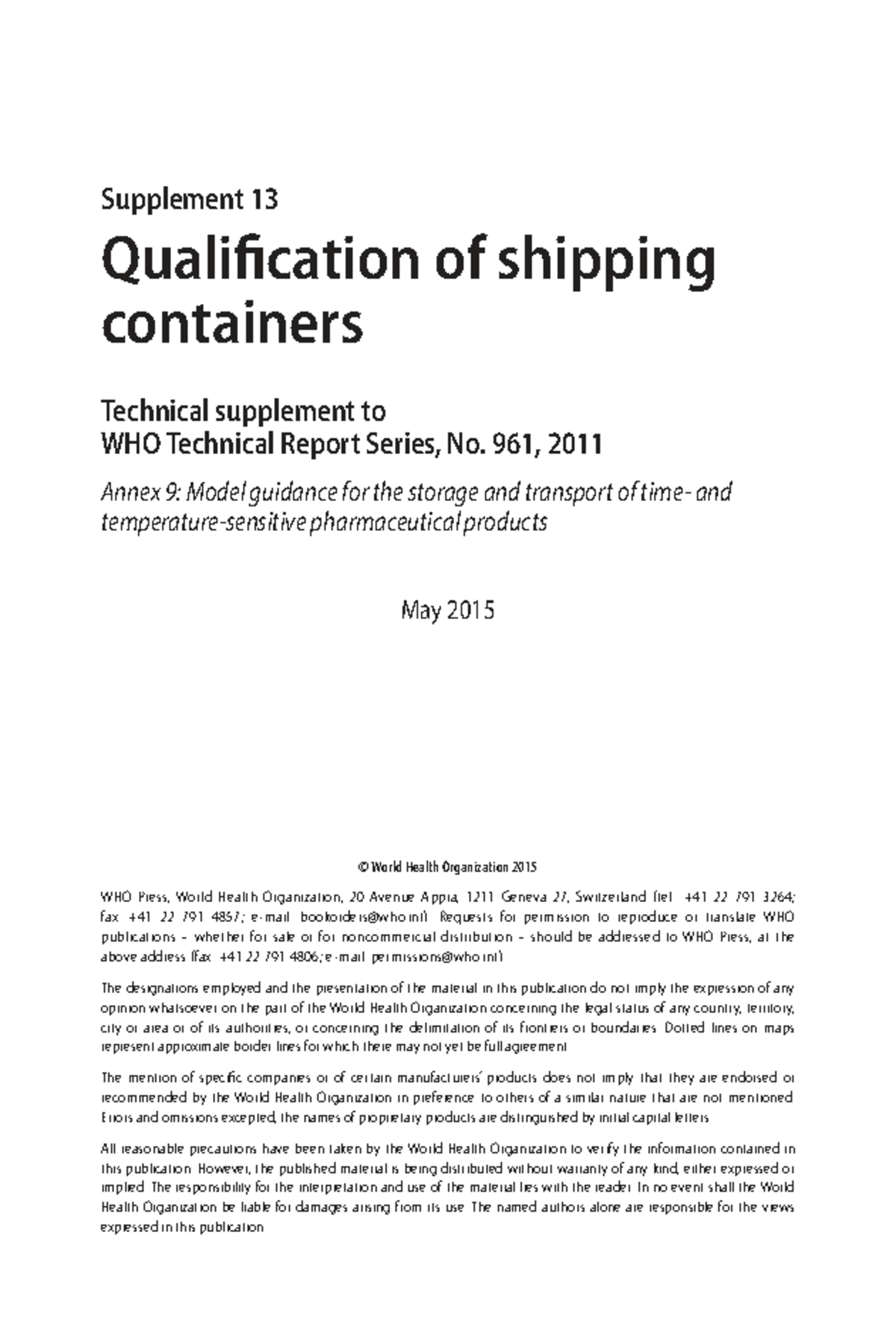 WHO Technical Report Series No. 961, 2011: Supplement 13 on Shipping ...