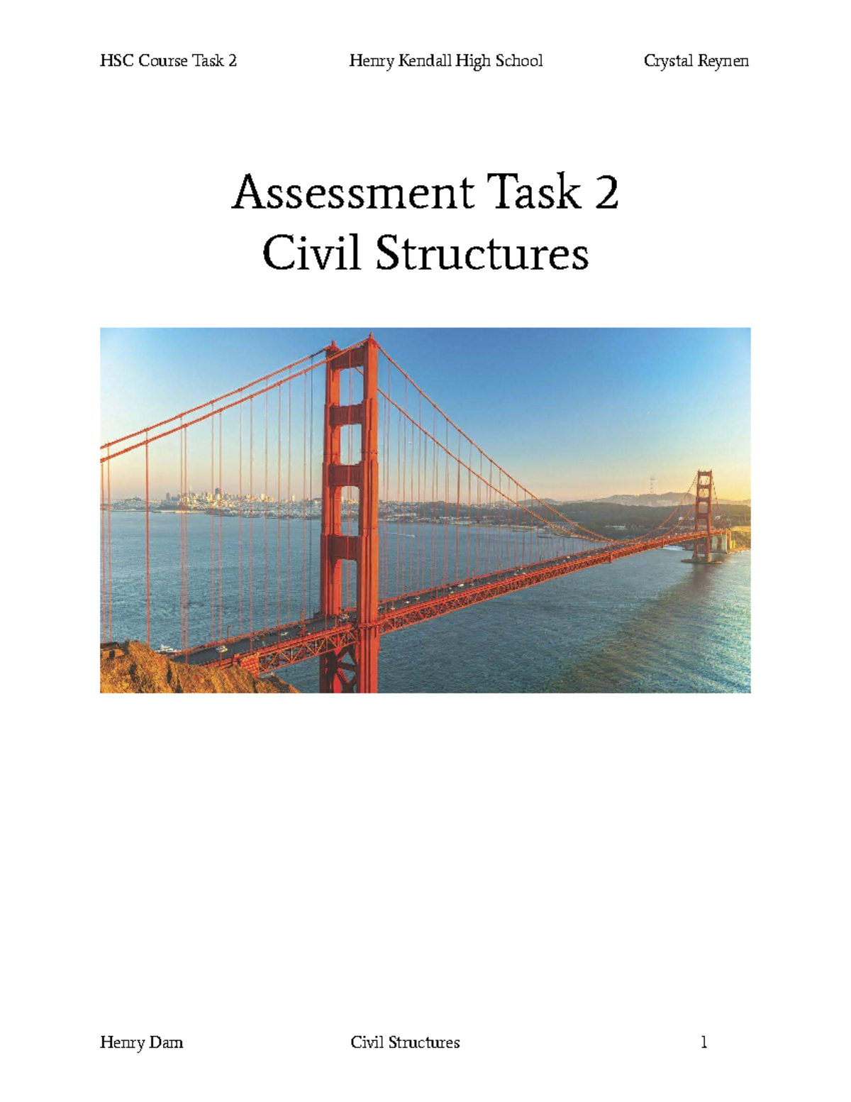 HSC Course Task 2: Engineering Report on Civil Structures - Studocu