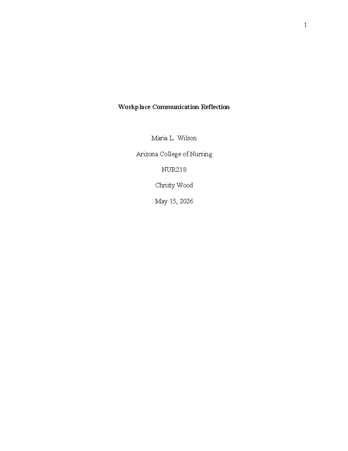 NUR218 Workplace Communication Reflection Essay - May 2026 - Studocu