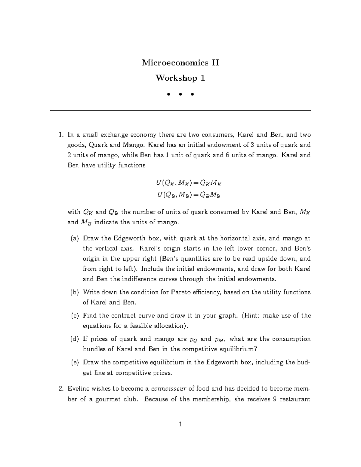 Microeconomics II Problem Set 1 - Workshop 2024 Analysis - Studeersnel