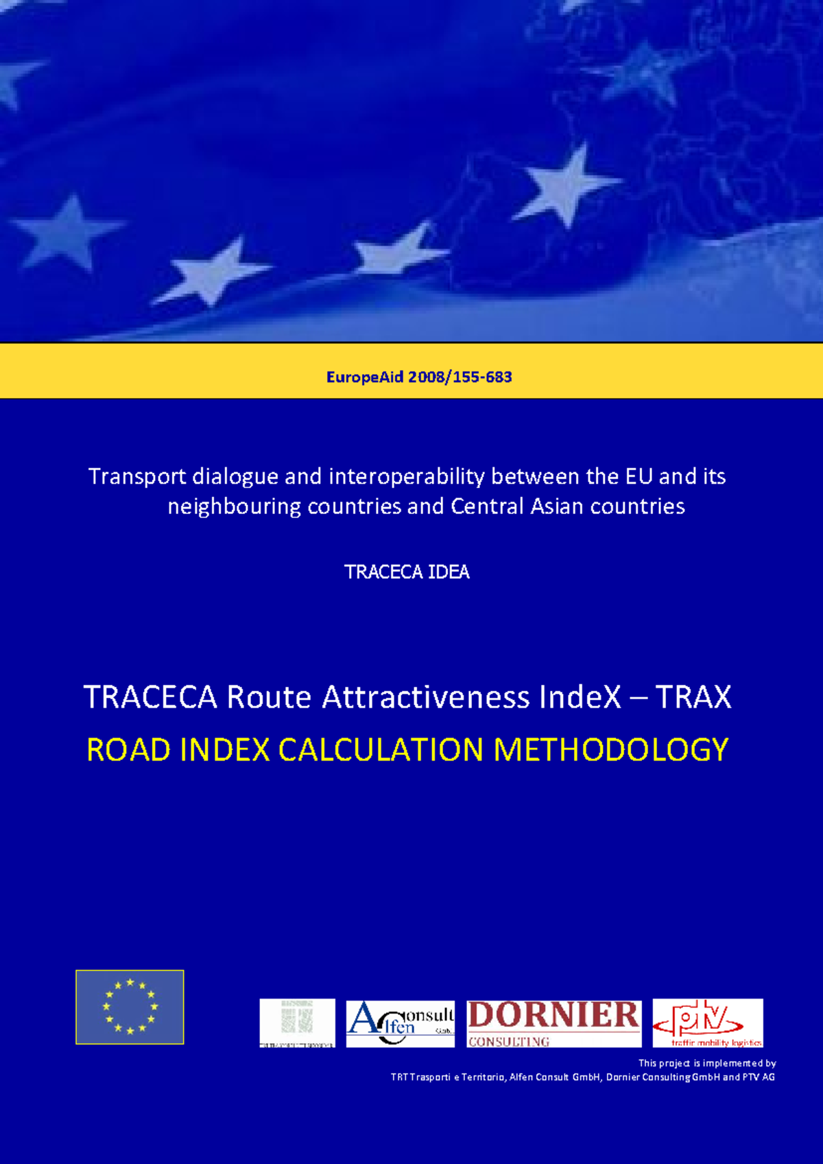 Roads Trax methodology ENG 01 - EuropeAid 2008/155- This project is ...