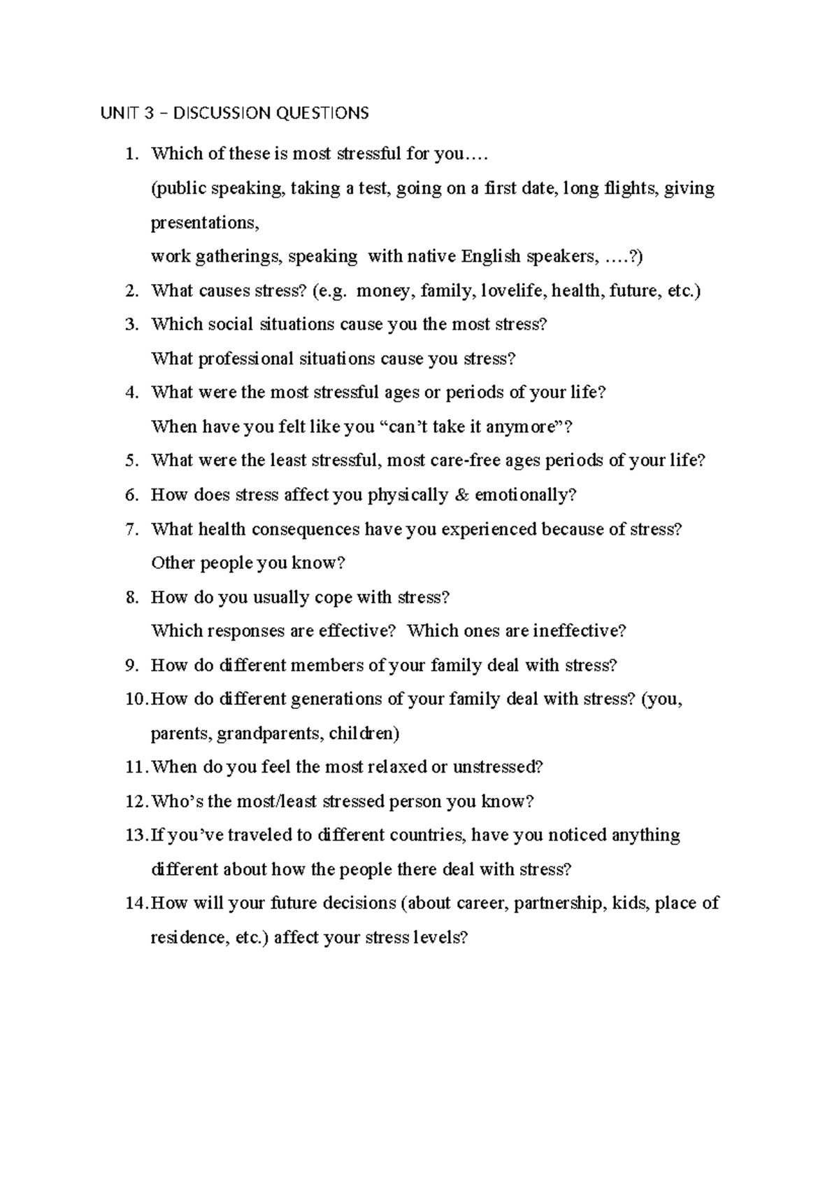 Unit 3 - discussion questions - UNIT 3 – DISCUSSION QUESTIONS Which of ...