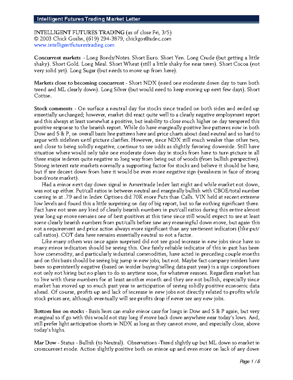 Letter 3 5 2004 - Analytics - INTELLIGENT FUTURES TRADING (as of close ...