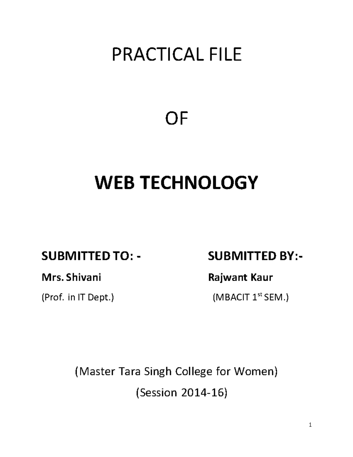 Practical File on Web Technology (MBACIT 1st SEM) - Studocu