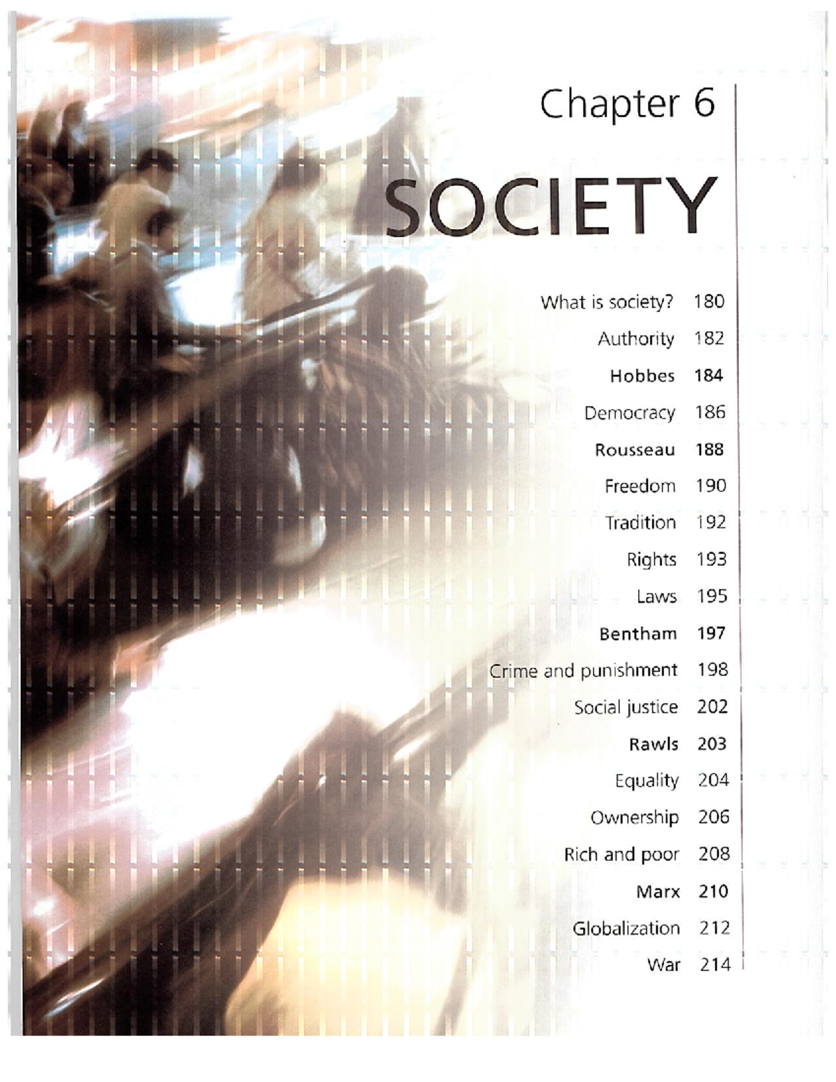 Society Chapter - Chapter 6 SOCIETY What is society? 180 Authority 182 ...