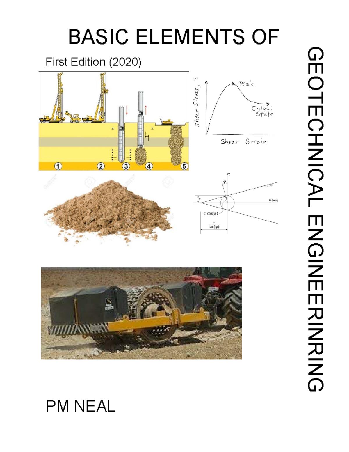 PM NEAL GEOTECHNICAL ENGINEERING: Basic Elements Overview (2020) - Studocu