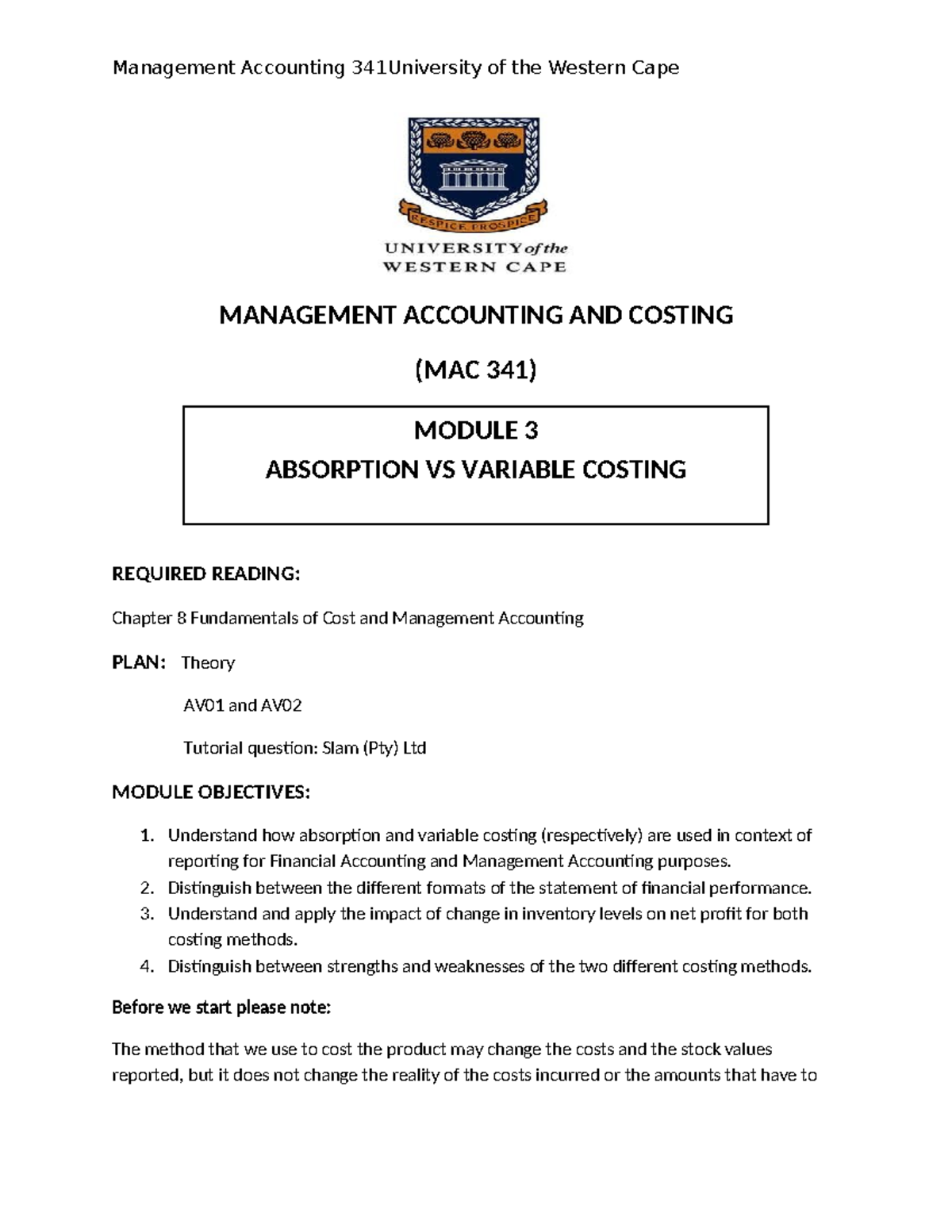 MAC 341: Absorption vs Variable Costing Notes and Analysis - Studocu