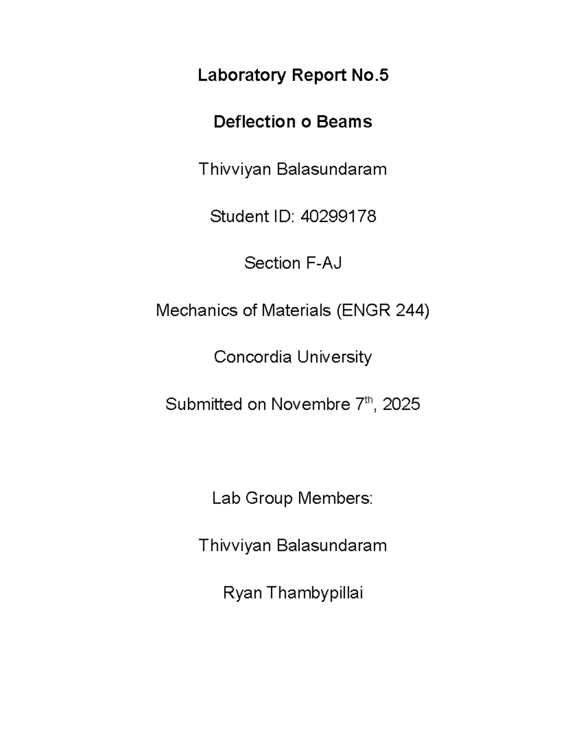 Lab Report No. 5: Deflection of Beams (ENGR 244) - Studocu