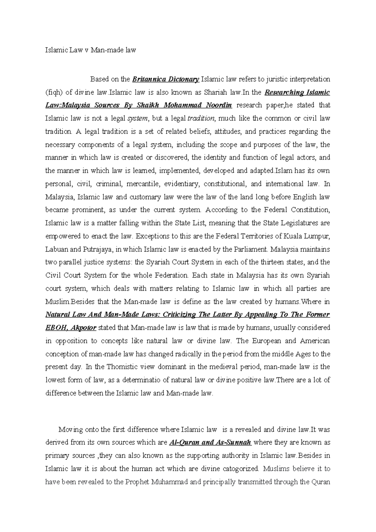 Comparative Analysis of Islamic Law vs. Man-Made Law: Insights ...