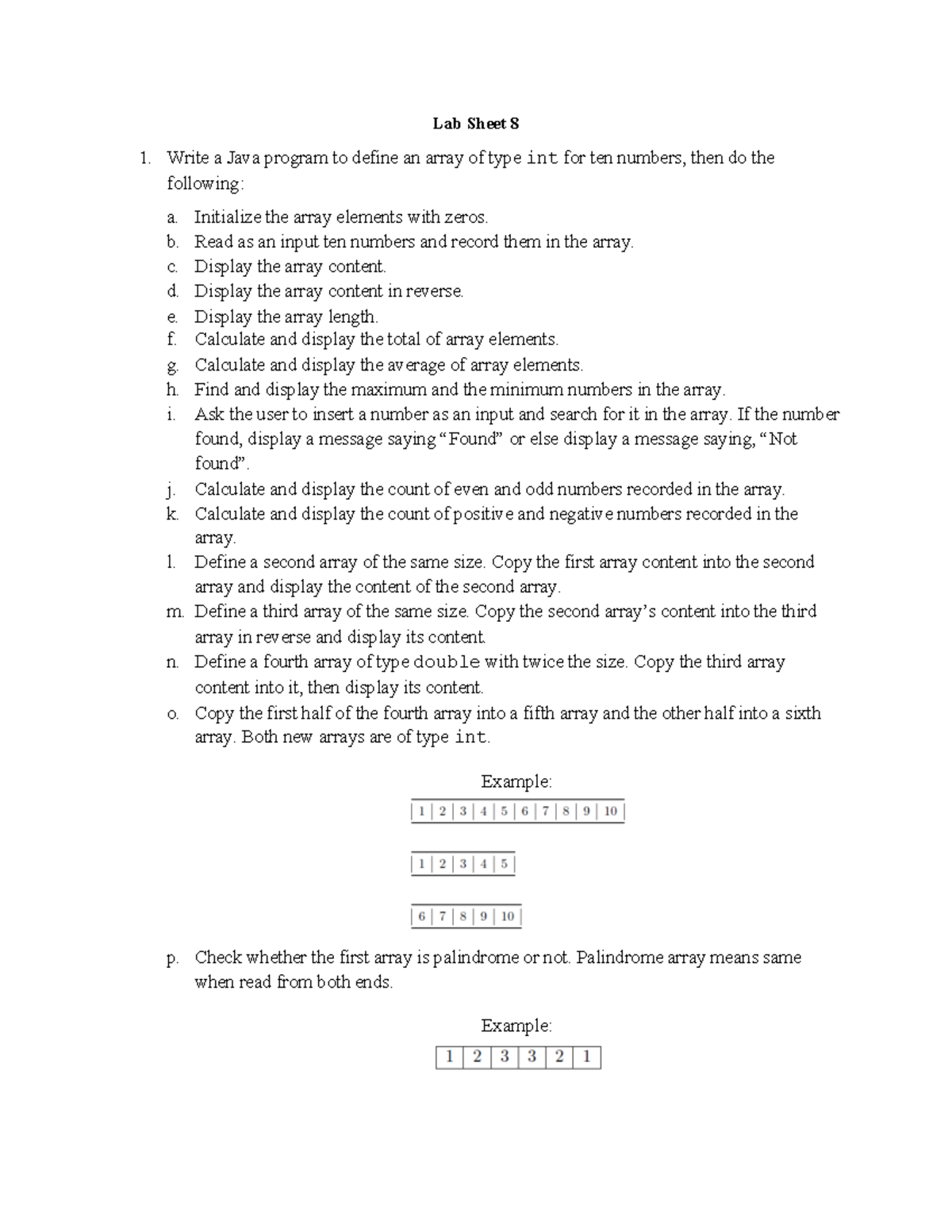 Array Question - Lab Sheet 8 Write a Java program to define an array of ...