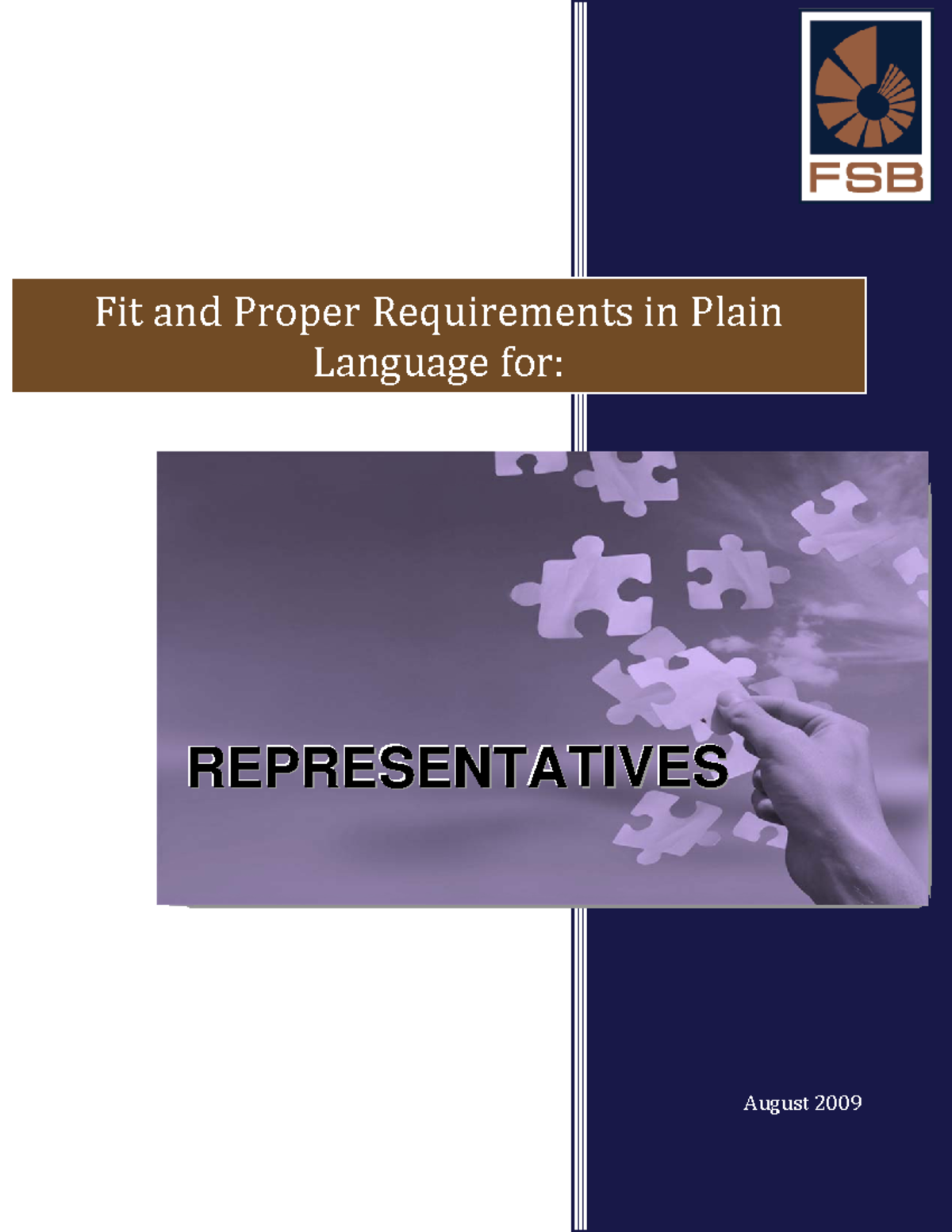Fit and Proper Requirements for Financial Representatives: August 2009 ...