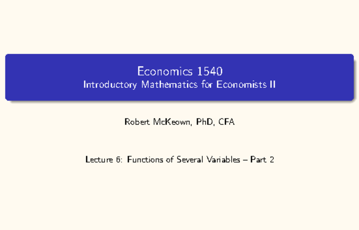 6 mcalc shortened - Lecture notes - Economics 1540 Introductory ...