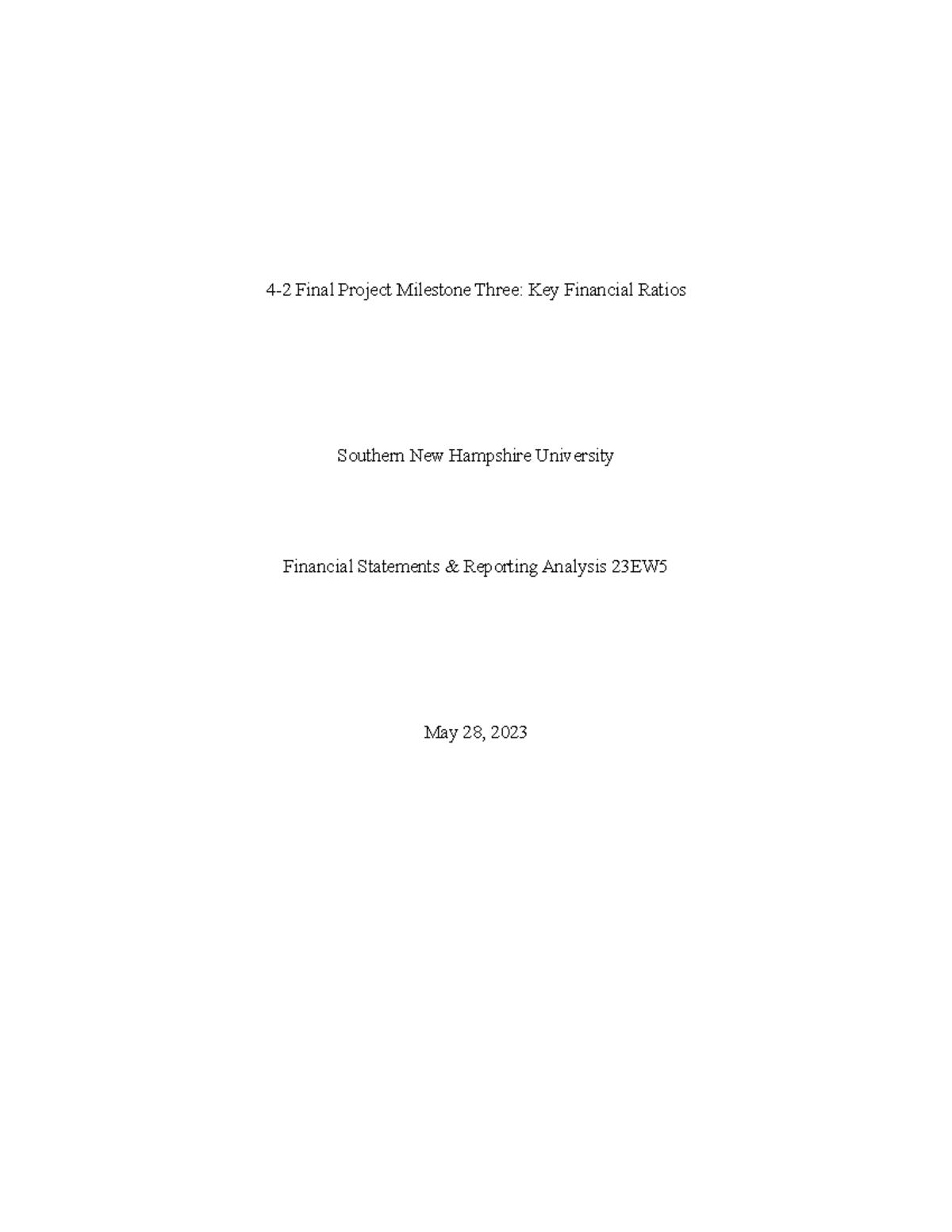 4-2 Final Project Milestone Three: Analysis of Key Financial Ratios ...
