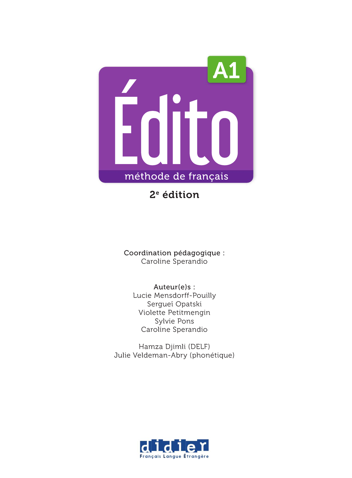 Édito A1: Manuel Pédagogique - 2e Édition 2022 - Document Preview
