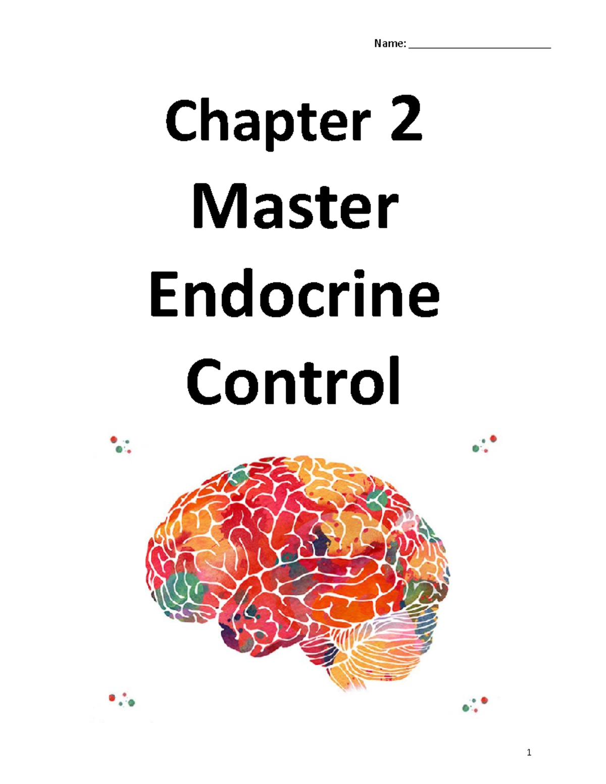 Workbook 2 Master Endocrine Control - 1 Name: Chapter 2 Master ...