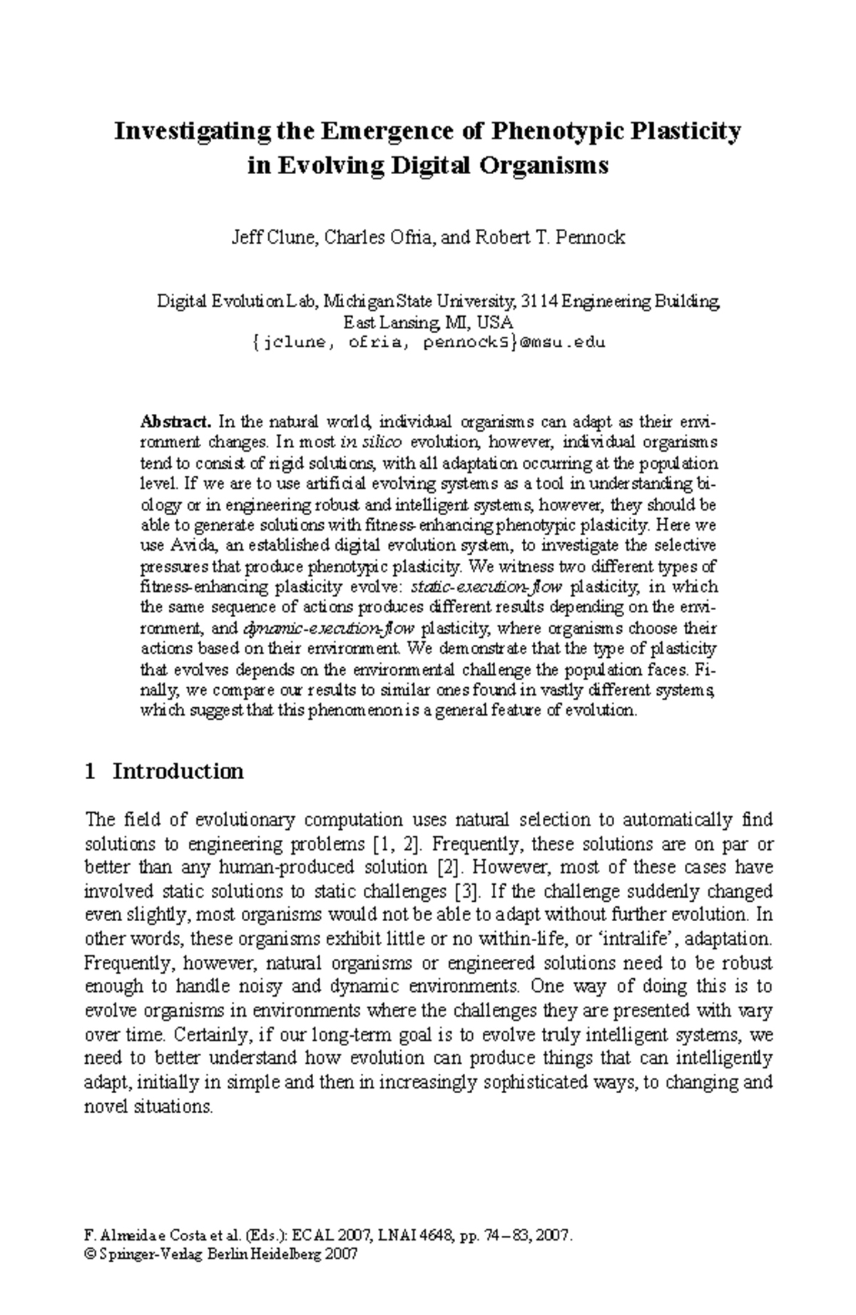 2007-ECAL: Evolutionary Emergence of Phenotypic Plasticity in Digital ...