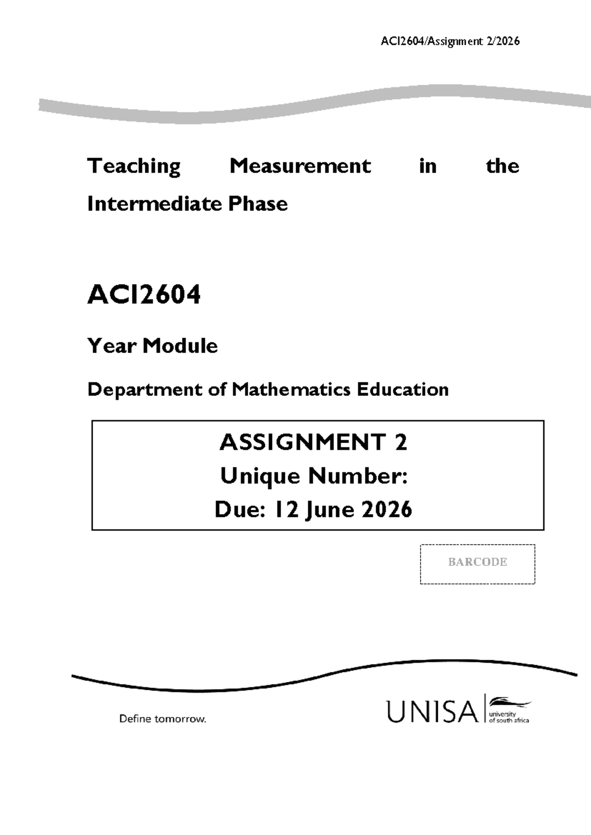 ACI2604 Assignment 2: Teaching Measurement in the Intermediate Phase ...