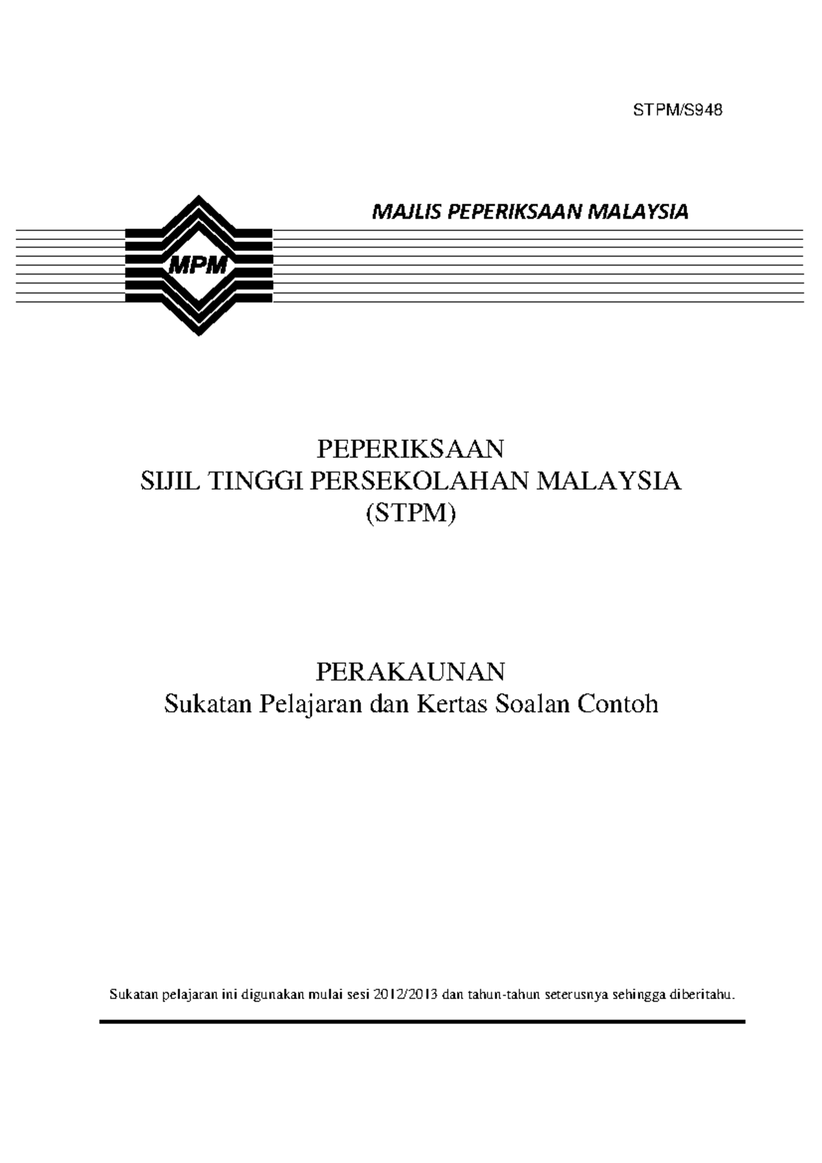 Perakaunan MPM STPM: Sukatan Pelajaran dan Kertas Soalan Contoh - Studocu