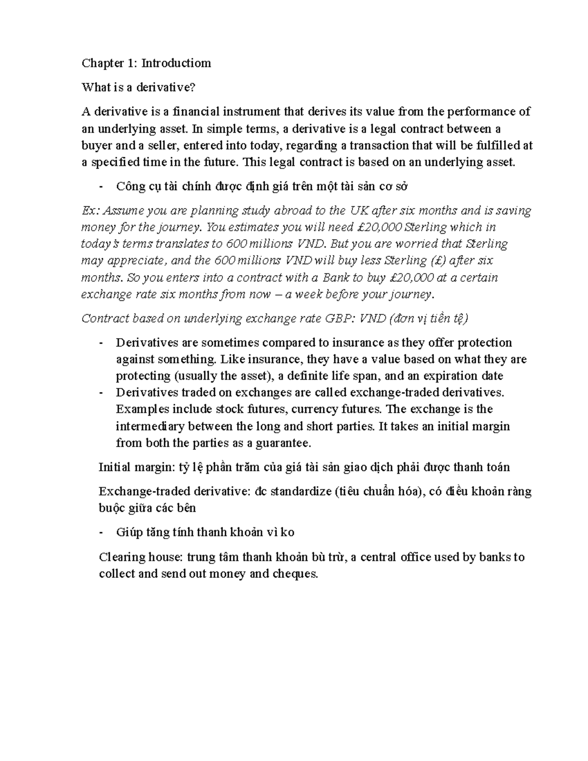Note Final - Chapter 1: Introductiom What is a derivative? A derivative ...