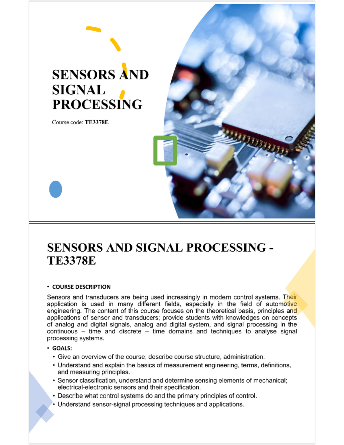 SENSORS AND SIGNAL PROCESSING TE3378E Course Overview and Applications ...