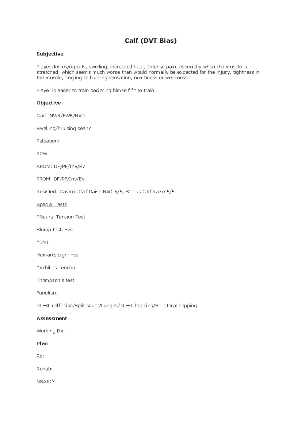 Calf SOAP notes - Calf (DVT Bias) Subjective Player denies/reports ...