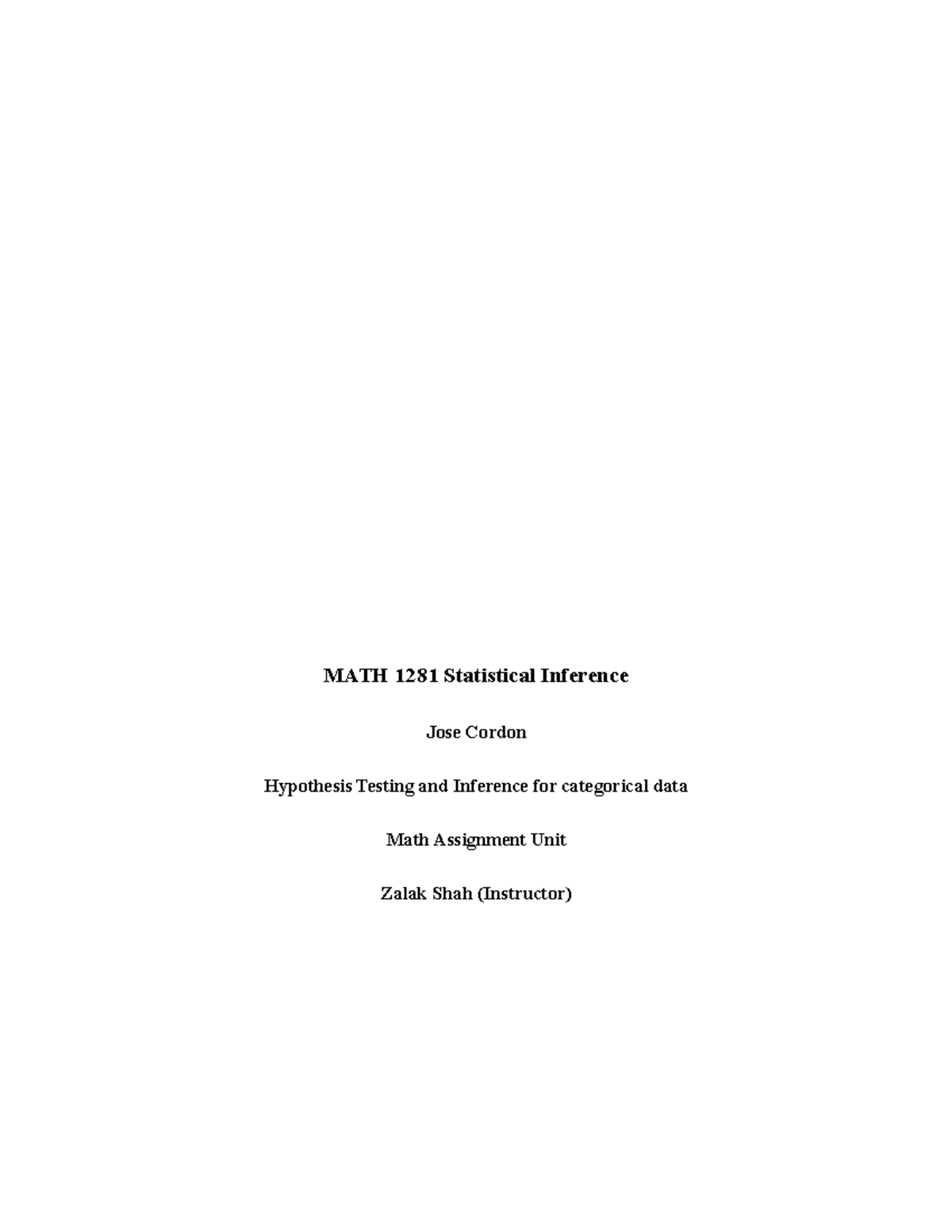 MATH 1281 Final Exam: Hypothesis Testing & Inference for Categorical ...