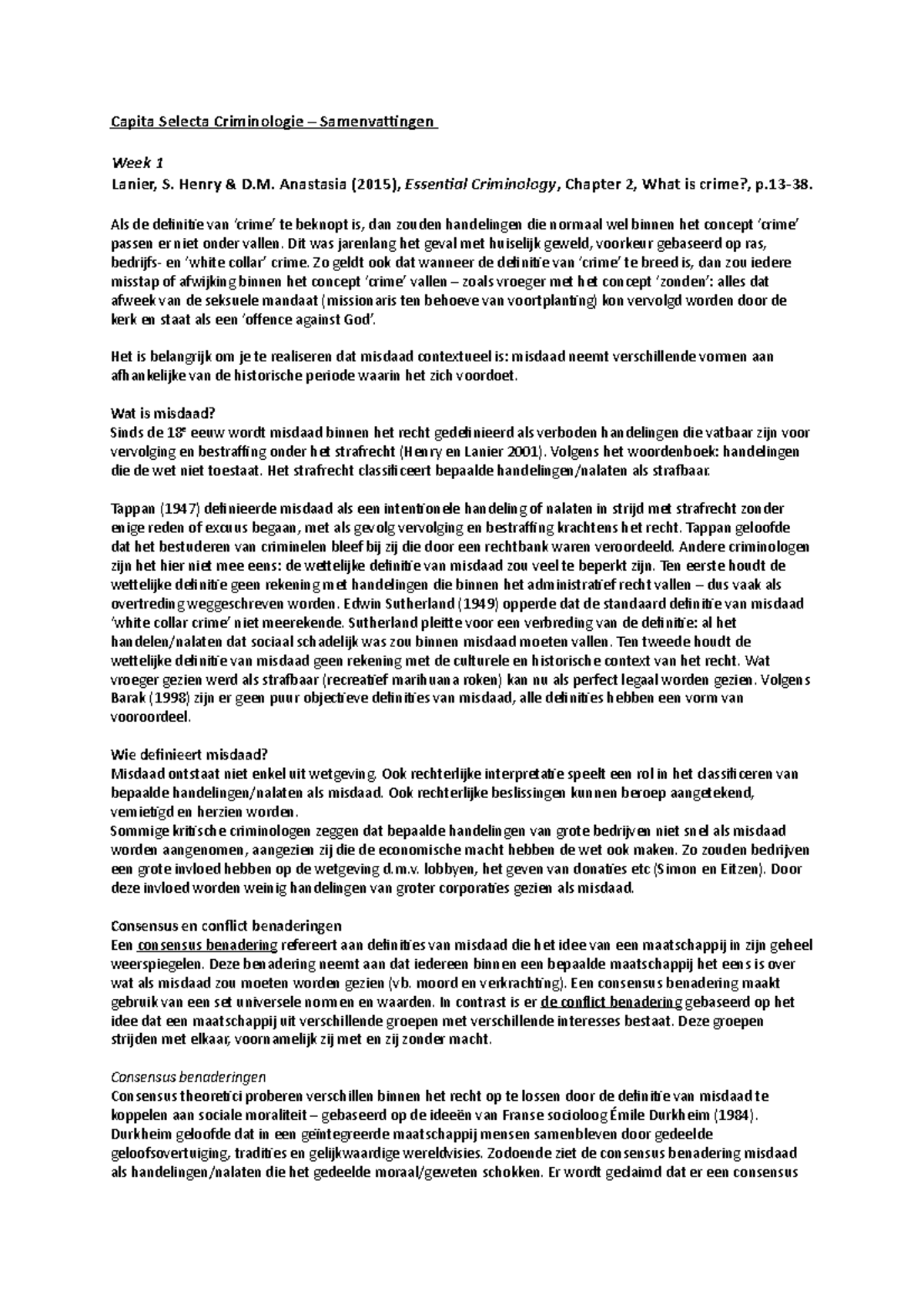 Capita Selecta Criminologie - Samenvattingen Hoofdstuk 2: Wat is Misdaad? -  Studeersnel