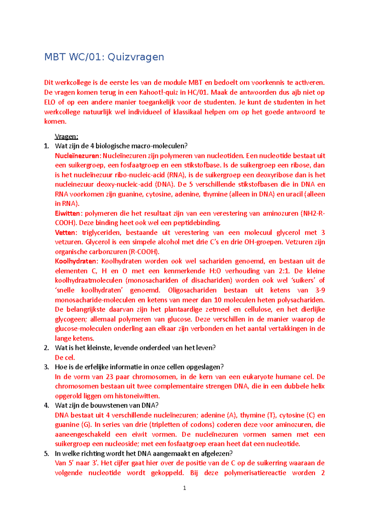 MBT antwoorden WC 1t:m 5 - MBT WC/01: Quizvragen Dit werkcollege is de ...