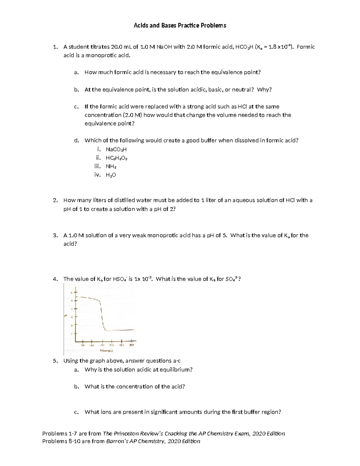 Acids and Bases Practice Problems - A student titrates 20 mL of 1 M ...