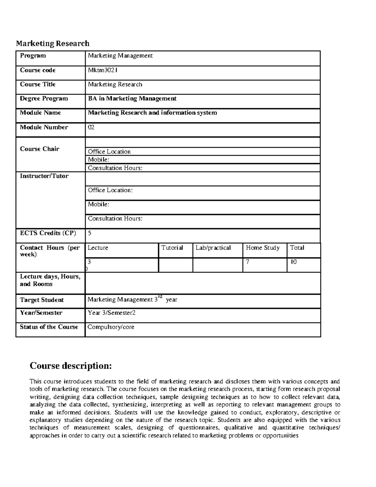 Marketing Research Course Outline - Mktm3021 - Studocu