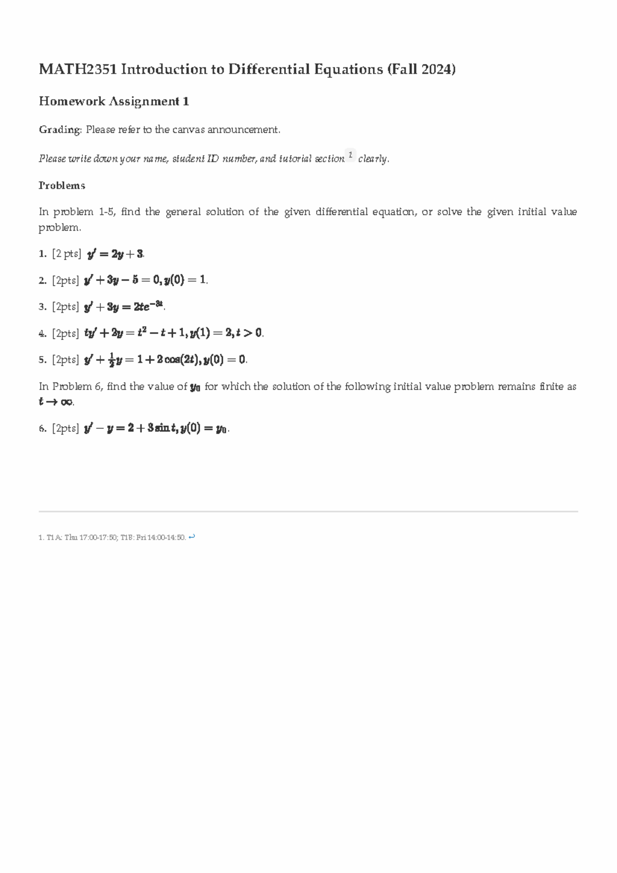 Math2351hw1 - homework1 - 1. T1A: Thu 17:00-17:50; T1B: Fri 14:00-14:50 ...