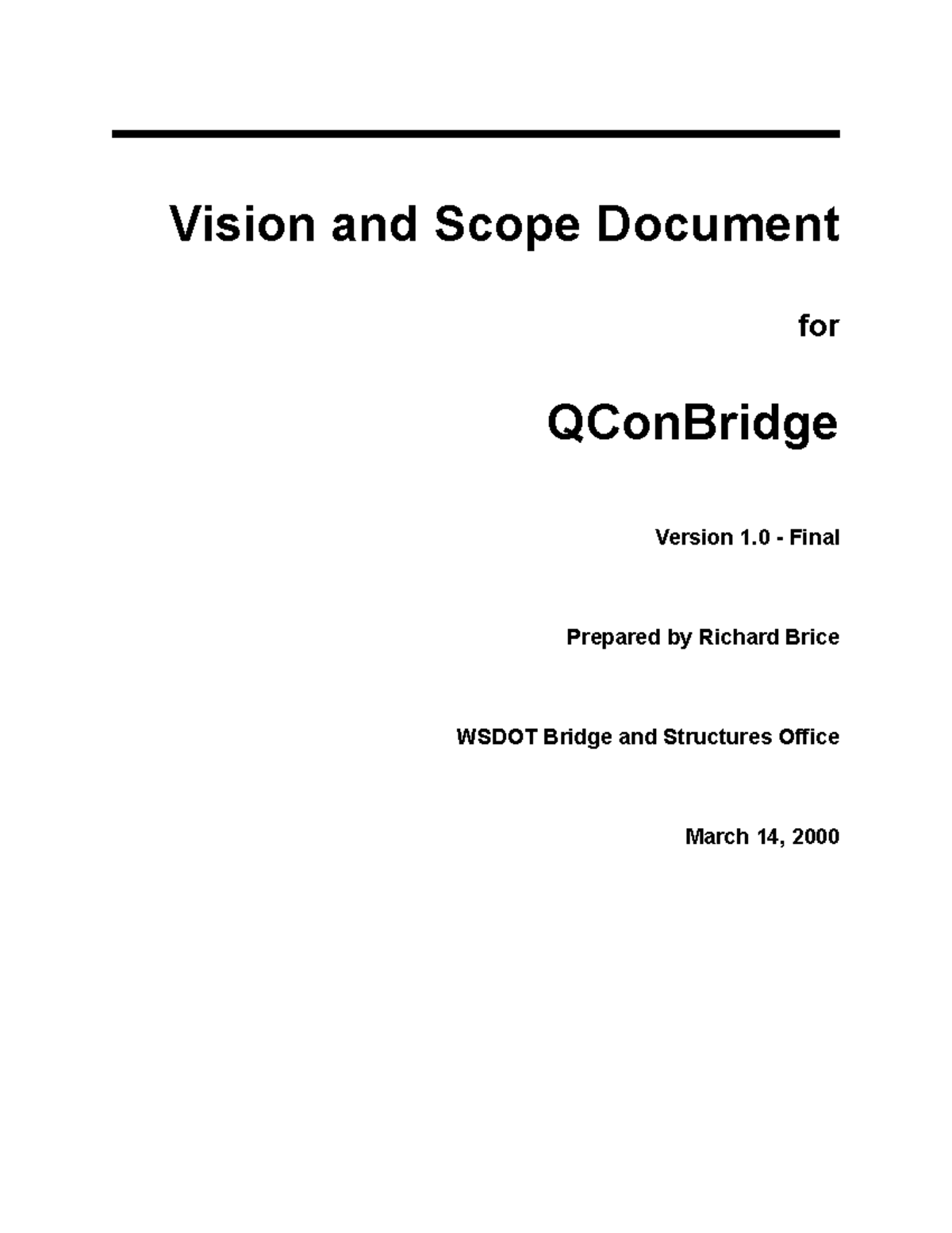 Vision and scope - /Rev. R. Brice 2/3/2000 Created Document 1 - Draft R ...