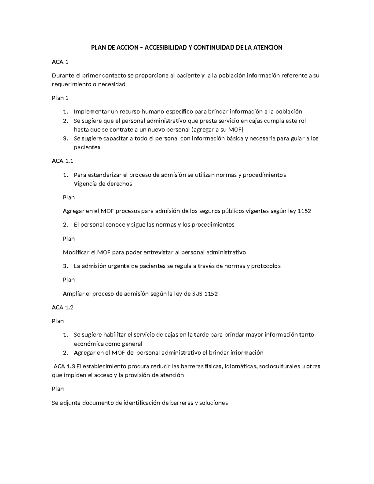PLAN DE ACCIÓN ACCESIBILIDAD Y CONTINUIDAD DE LA ATENCIÓN ACA 1 - Studocu