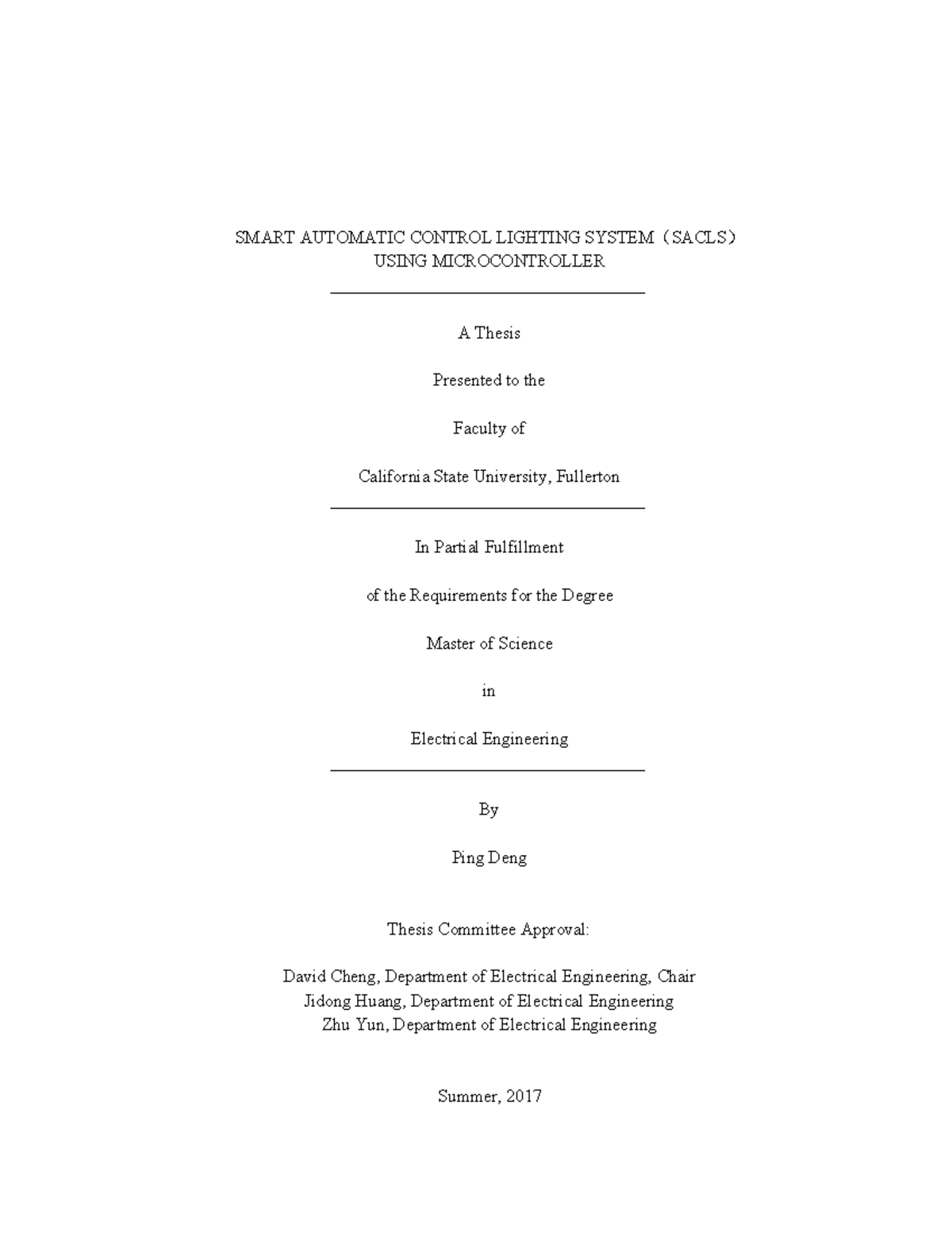 Smart Automatic Control Lighting System Using Microcontroller: A Thesis ...