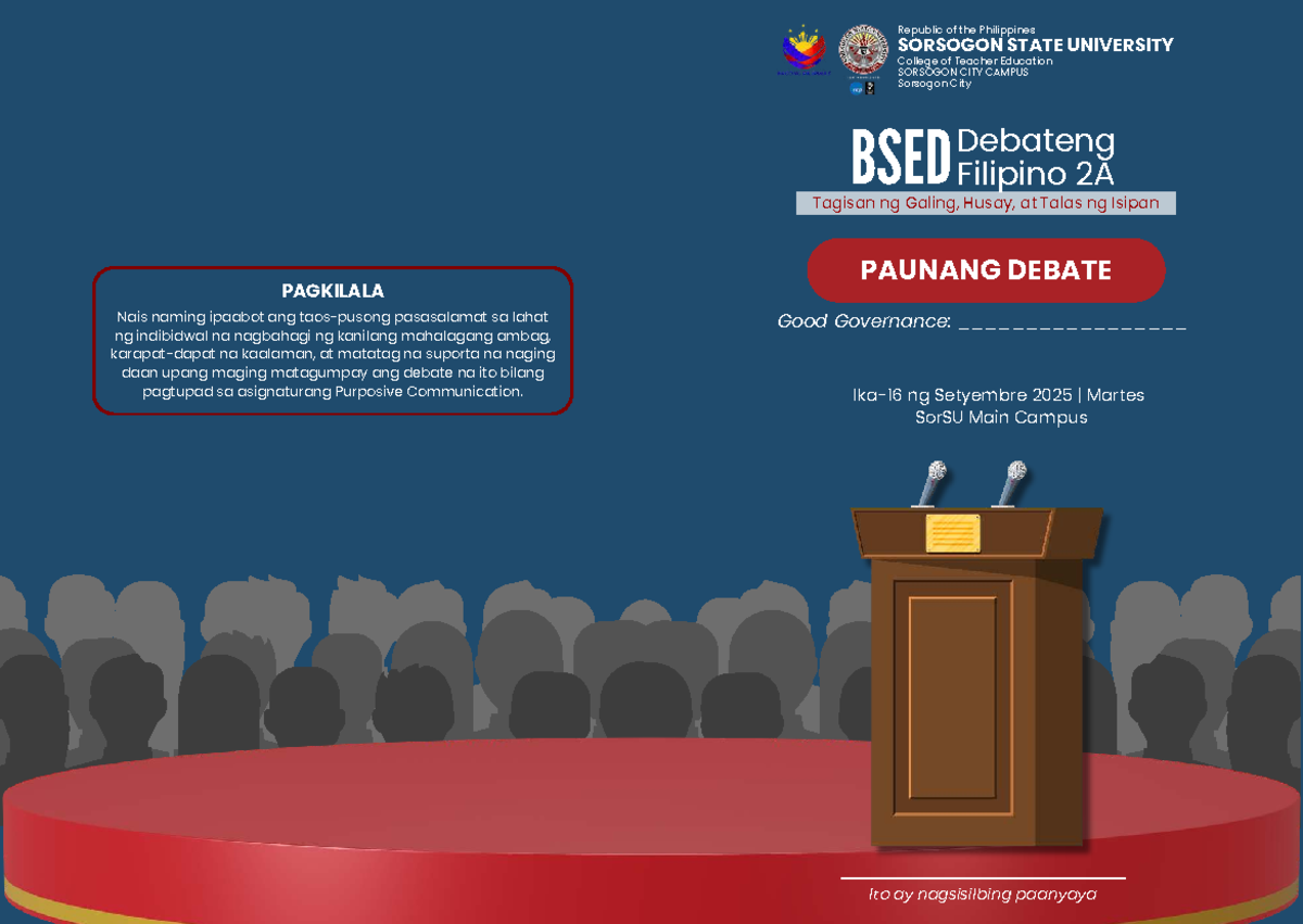 BSED-Fil 2A: Purposive Communication 1st Debate Program - Studocu