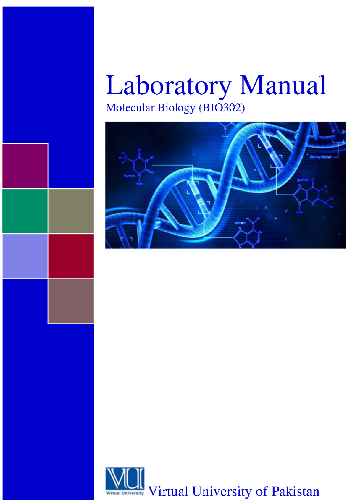 Laboratory Manual for Molecular Biology (BIO302) - Practical Techniques ...